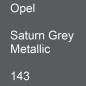 Preview: Opel, Saturn Grey Metallic, 143.